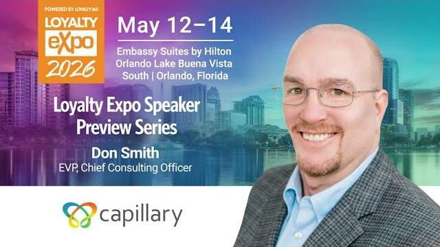 Loyalty Expo 2026 Speaker Preview Series | Don Smith, Capillary